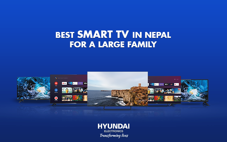 Best Smart Tv in Nepal for a Large Family